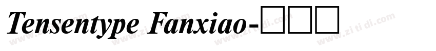 Tensentype Fanxiao字体转换